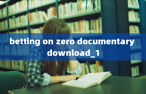 betting on zero documentary download_1