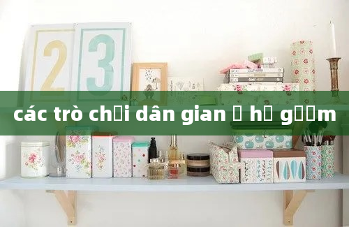 các trò chơi dân gian ở hồ gươm