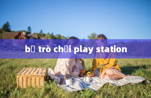 bộ trò chơi play station