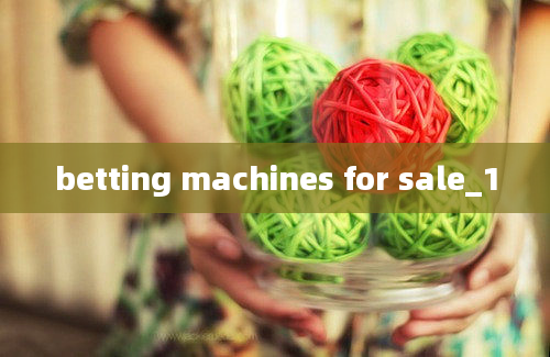 betting machines for sale_1