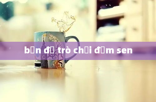 bản đồ trò chơi đầm sen