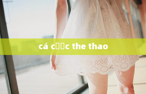 cá cược the thao