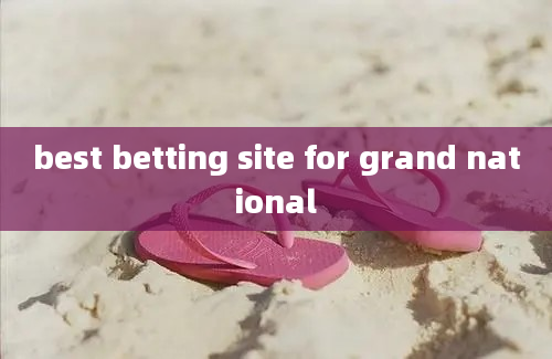 best betting site for grand national