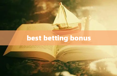 best betting bonus