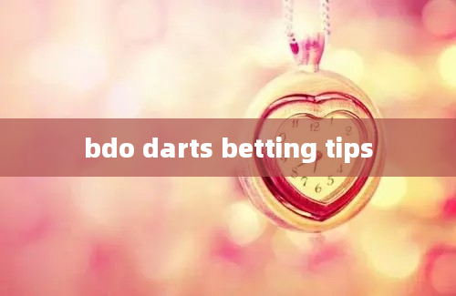 bdo darts betting tips