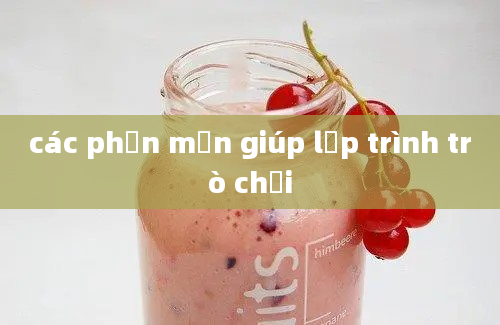 các phần mền giúp lập trình trò chơi