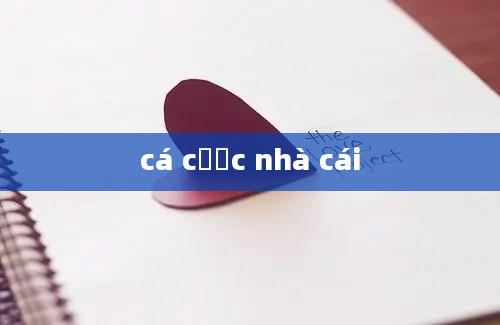 cá cược nhà cái