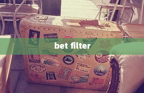 bet filter