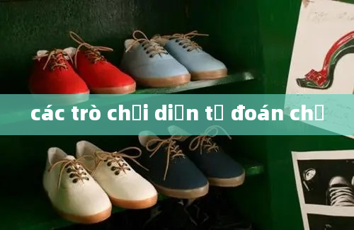 các trò chơi diễn tả đoán chữ