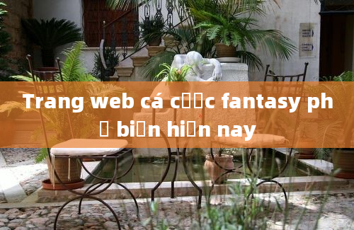 Trang web cá cược fantasy phổ biến hiện nay