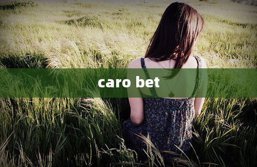 caro bet