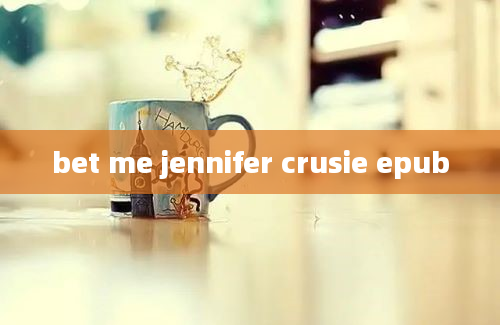 bet me jennifer crusie epub