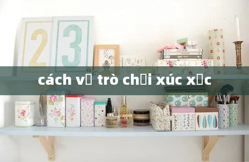 cách vẽ trò chơi xúc xắc