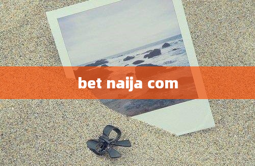 bet naija com