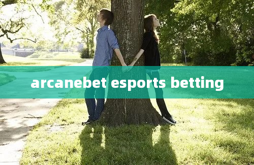 arcanebet esports betting