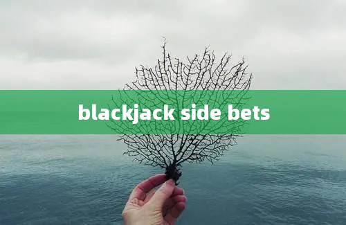 blackjack side bets