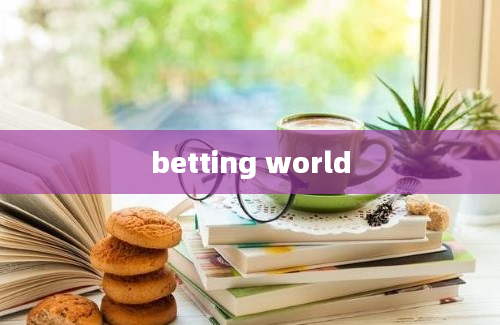 betting world