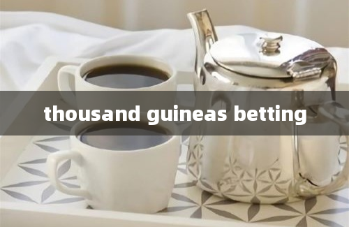 thousand guineas betting