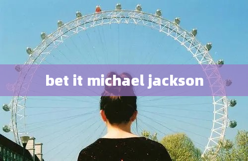 bet it michael jackson