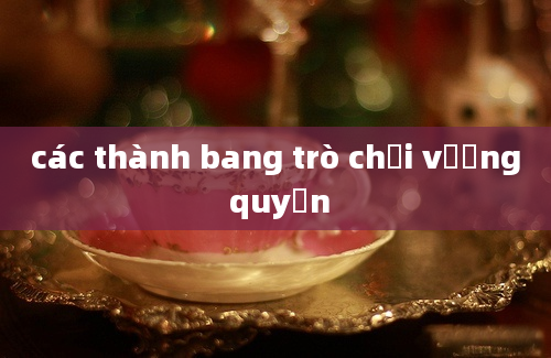 các thành bang trò chơi vương quyền