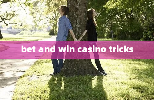 bet and win casino tricks