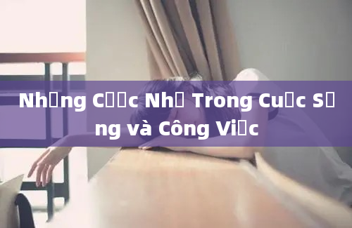 Những Cược Nhỏ Trong Cuộc Sống và Công Việc