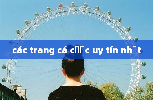 các trang cá cược uy tín nhất