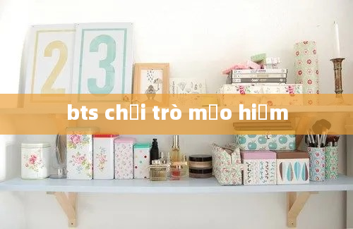 bts chơi trò mạo hiểm