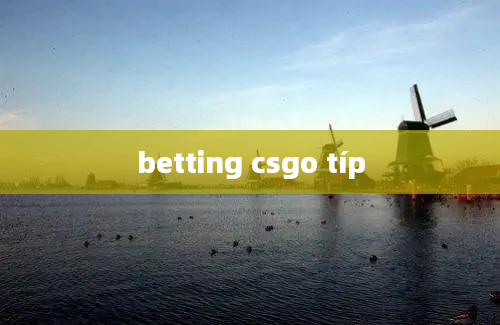 betting csgo típ