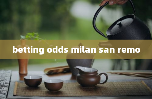 betting odds milan san remo