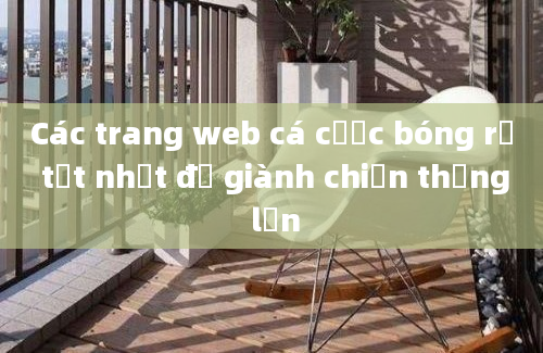 Các trang web cá cược bóng rổ tốt nhất để giành chiến thắng lớn