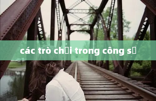 các trò chơi trong công sở