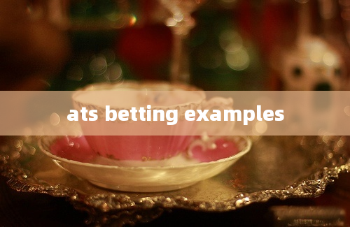 ats betting examples