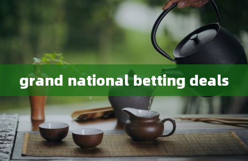 grand national betting deals