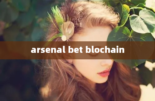 arsenal bet blochain