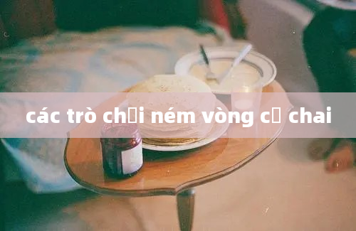 các trò chơi ném vòng cổ chai