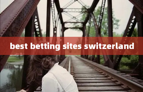 best betting sites switzerland