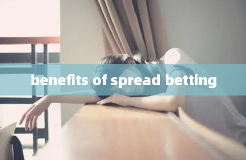 benefits of spread betting