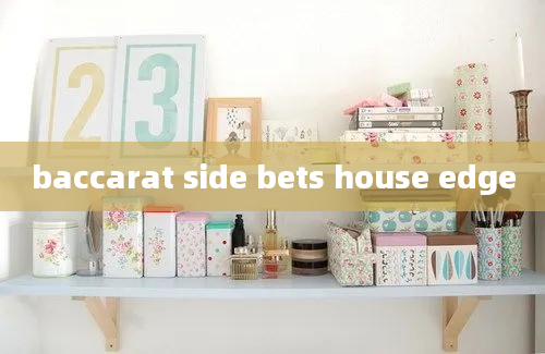 baccarat side bets house edge