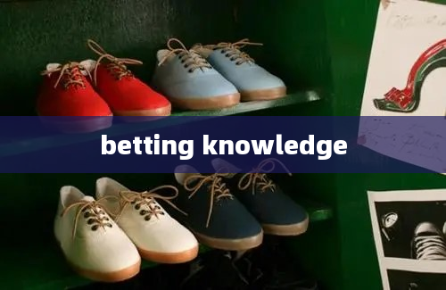 betting knowledge