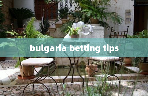 bulgaria betting tips