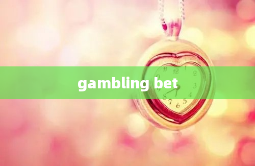 gambling bet