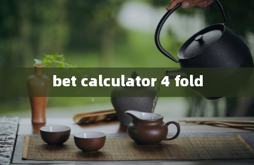 bet calculator 4 fold