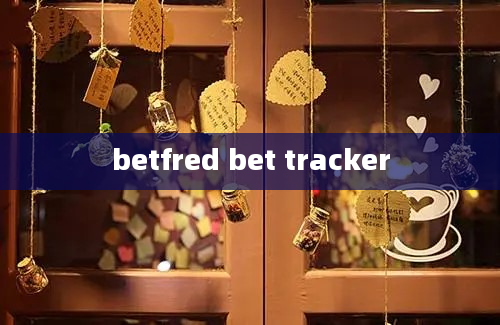 betfred bet tracker