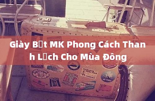 Giày Bệt MK Phong Cách Thanh Lịch Cho Mùa Đông