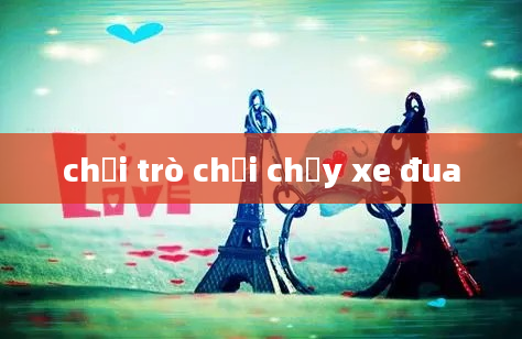 chơi trò chơi chạy xe đua