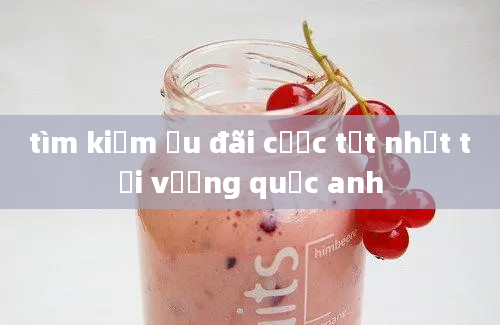 tìm kiếm ưu đãi cược tốt nhất tại vương quốc anh