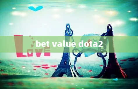 bet value dota2