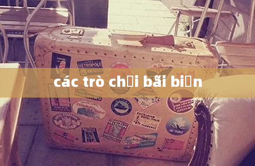 các trò chơi bãi biển