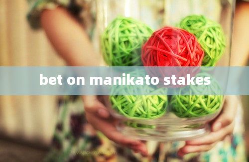 bet on manikato stakes